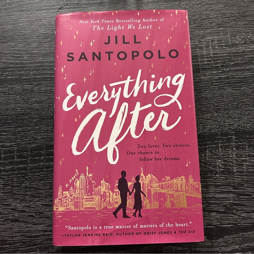 Everything After Jill Santopolo Hardcover Romance
